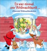 Es war einmal zur Weihnachtszeit ...