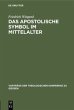 Das apostolische Symbol im Mittelalter - Bild 1