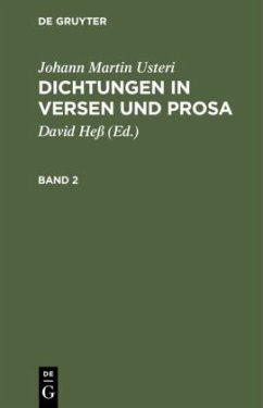 Dichtungen in Versen und Prosa - Usteri, Johann Martin