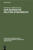 Das Russische Militär-Strafrecht