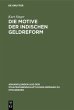 Die Motive der indischen Geldreform - Bild 1