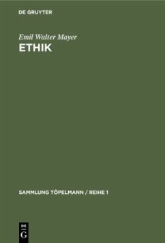Ethik - Mayer, Emil Walter