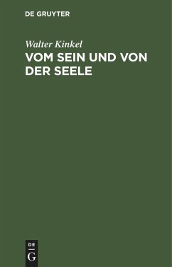 Vom Sein und von der Seele - Kinkel, Walter