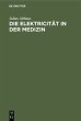 Die Elektricität in der Medizin - Bild 1