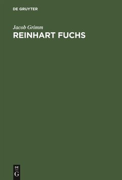Reinhart Fuchs - Grimm, Jacob