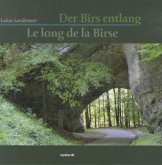 Der Birs entlang