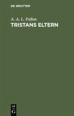 Tristans Eltern