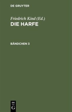 Die Harfe. Bändchen 3 - Die Harfe. Bändchen 3