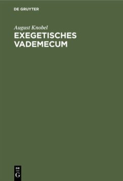 Exegetisches Vademecum - Knobel, August