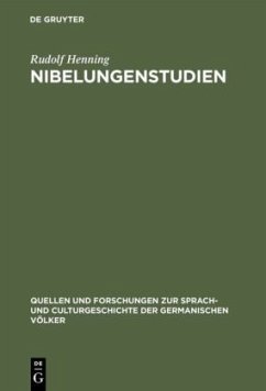Nibelungenstudien - Henning, Rudolf