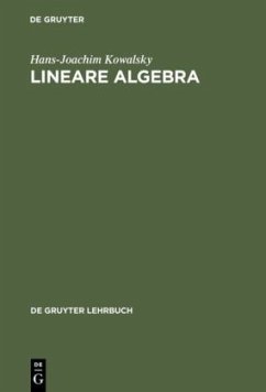 Lineare Algebra - Kowalsky, Hans-Joachim