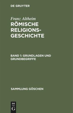 Grundlagen und Grundbegriffe - Altheim, Franz