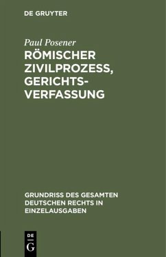 Cover Römischer Zivilprozeß, Gerichtsverfassung