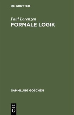 Formale Logik - Lorenzen, Paul