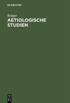 Aetiologische Studien - Krieger