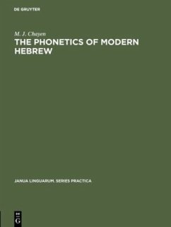 The phonetics of modern Hebrew - Chayen, M. J.