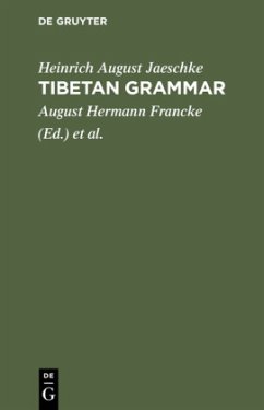 Tibetan grammar - Jaeschke, Heinrich August