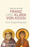 Franz und Klara von Assisi