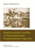 Simplicianisches Erzählen in Grimmelshausens 'Wunderbarlichem Vogel-Nest'