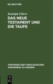 Das neue Testament und die Taufe