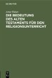 Die Bedeutung des Alten Testaments für... - Bild 1