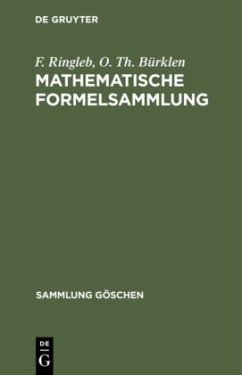 Mathematische Formelsammlung - Ringleb, F.;Bürklen, O. Th.