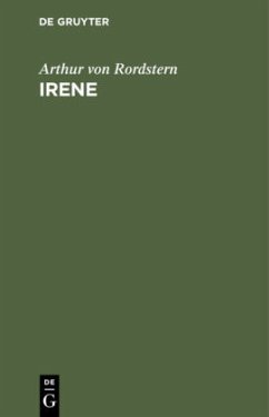 Irene - Rordstern, Arthur von