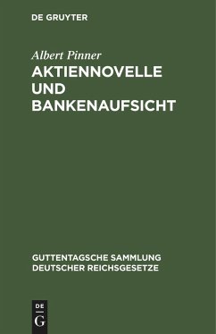 Aktiennovelle und Bankenaufsicht - Pinner, Albert