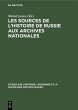Les sources de l'histoire de Russie aux... - Bild 1