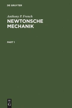 Newtonsche Mechanik - French, Anthony P.