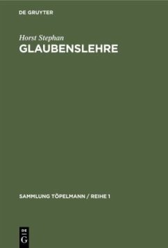 Glaubenslehre - Stephan, Horst