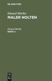 Eduard Mörike: Maler Nolten. Band 2