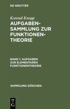 Aufgaben zur elementaren Funktionentheorie - Knopp, Konrad
