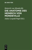 Die Anatomie des Heinrich von Mondeville