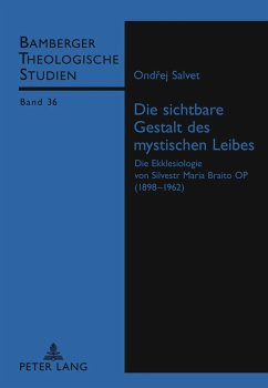 Die sichtbare Gestalt des mystischen Leibes - Salvet, Ondrej