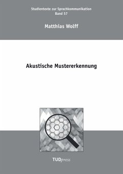 Akustische Mustererkennung - Wolff, Matthias