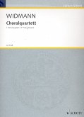 Choralquartett Nr.2 für 2 Violinen, Viola und Violoncello Partitur und Stimmen Choralquartett Nr.2 für 2 Violinen, Viola und Violoncello Partitur und Stimmen