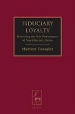 Fiduciary Loyalty Fiduciary Loyalty