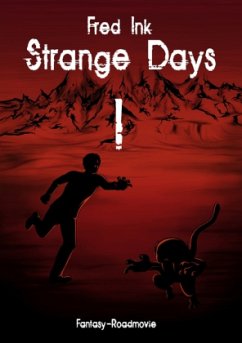 Strange Days - Band 1 - Ink, Fred