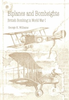 Biplanes and Bombsights - Williams, George G.; Air University Press