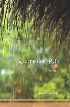Redemption Rain - Rahim, Jennifer