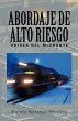 Abordaje de Alto Riesgo - Bild 1