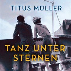 Tanz unter Sternen, 9 Audio-CDs - Müller, Titus