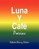 Luna y Cafe