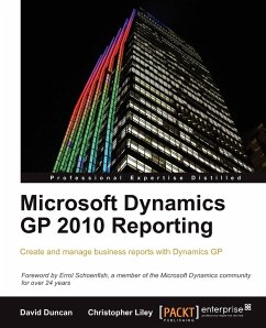 Microsoft Dynamics GP 2010 Reporting - Liley, Christopher; Duncan, David