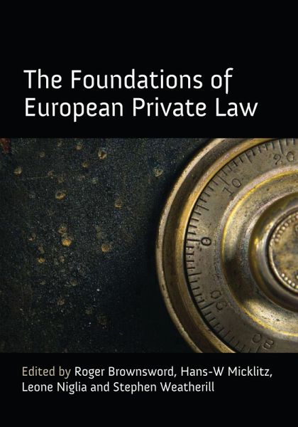Foundations of European Private Law Foundations of European Private Law