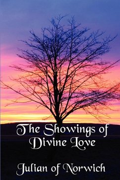 The Showings of Divine Love - Julian Of Norwich; Warrack, Grace