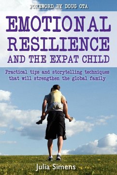 Emotional Resilience and the Expat Child - Simens, Julia