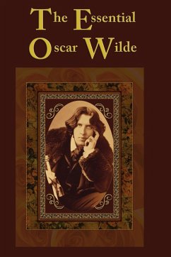 The Essential Oscar Wilde - Wilde, Oscar