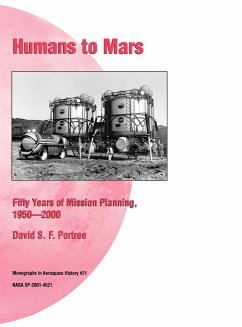 Humans to Mars - Portree, David S. F.; Nasa History Division